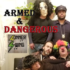 ARMED & DANGEROUS (Explicit)