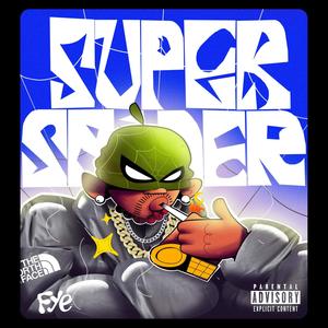 SUPER SPIDER (Explicit)