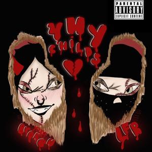 4 MY CHILDS (Explicit)