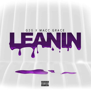 Leanin' (Explicit)