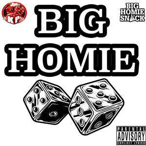 Big Homie Dice (Explicit)