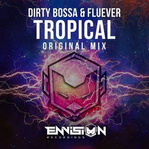 Tropical (Original Mix)