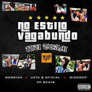 No Estilo Vagabundo (Explicit)