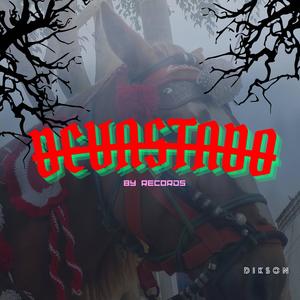 Devastado (Explicit)