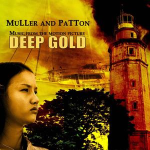 DEEP GOLD (Music From The Motion Picture)