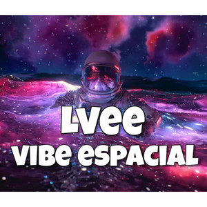 Vibe espacial (Explicit)