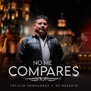 No Me Compares