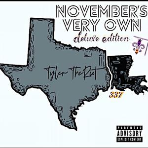 November's Very Own, The 337 Deluxe (Explicit)