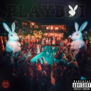 PLAYBOI (Explicit)