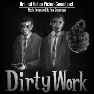 Dirty Work (Original Motion Picture Soundtrack)