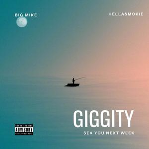 giggity (feat. money mike) (Explicit)