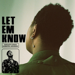 Let Em Know (Explicit)