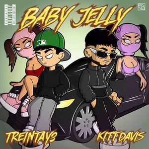 Baby Jelly (Explicit)