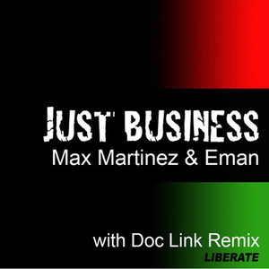 Just Business (Doc Link's TCB Mix)