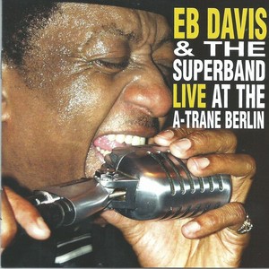 Live at the A -Trane Berlin