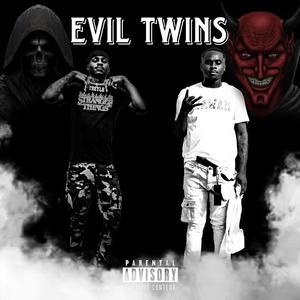 Evil Twins (Explicit)