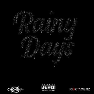 Rainy Days (Explicit)
