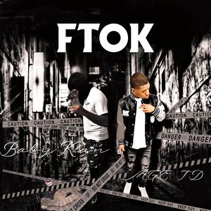 FTOK (feat. MGE TD) (Explicit)