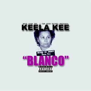 Blanco (Explicit)