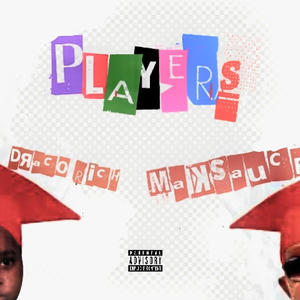 Player (feat. Mak Sauce) (Explicit)