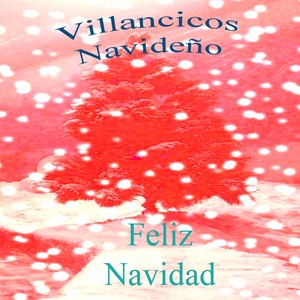 Canción Navideña (Natividad de Nuestro Señor Jesucristo)