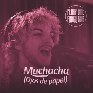 Muchacha Ojos de Papel (feat. Agustín Bifes con Ensalada)