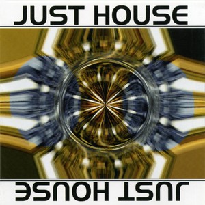 Just House (Vol. 1.)