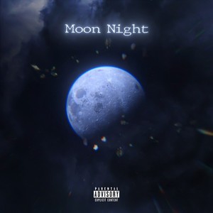 Moon Night (Explicit)