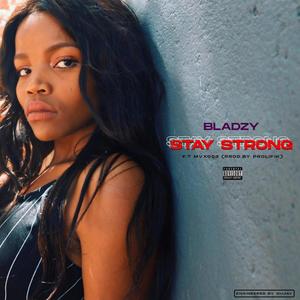 Stay Strong (feat. mvxo53)