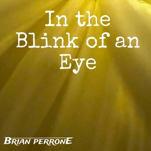 In the Blink of an Eye