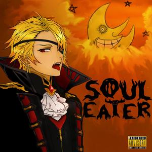 Souleater (Explicit)