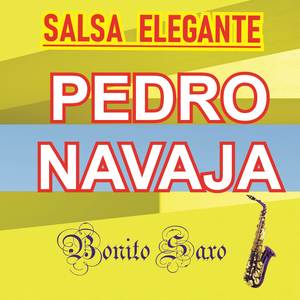 SALSA ELEGANTE Pedro Navaja