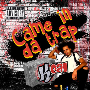 Came in da trap