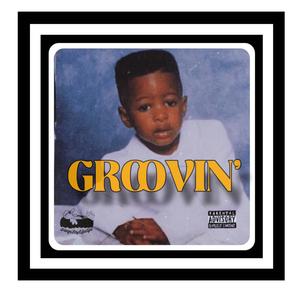 Groovin' 