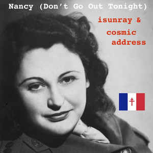 Nancy (Don't Go out Tonight)