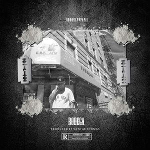 Bodega (Explicit)