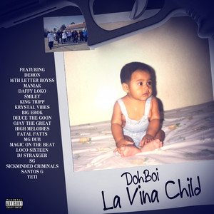 La Vina Child (Explicit)