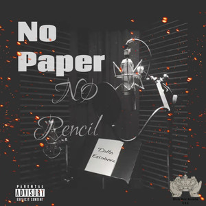 No Paper No Pencil (Explicit)