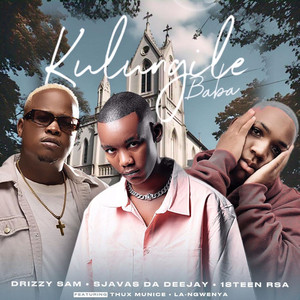 Kulungile Baba (feat. Thux Munice & La-Ngwenya)