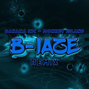 Monkey Island (B-laze Remix)