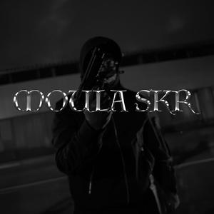 Moula Skr (Explicit)