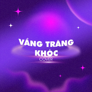 Vầng Trăng Khóc (COVER版)