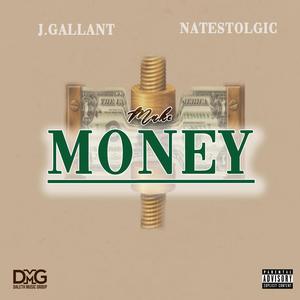 Makle Money (feat. Natestolgic) [Explicit]