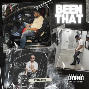 BEEN THAT (Explicit)