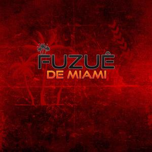 MEGA PRA OUVIR INDO PRO FUZUÊ DE MIAMI (Explicit)