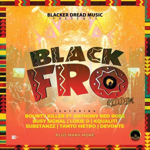 Blackfro Riddim Album