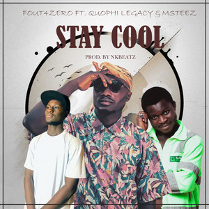 Stay Cool (Explicit)