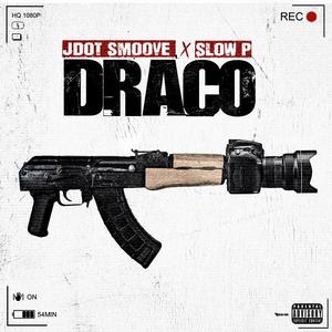 Draco (feat. Slow P) [Explicit]