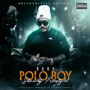 Poloboyshawty freestyle (Explicit)