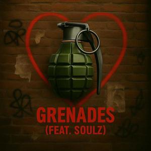 Grenades (feat. Soulz)